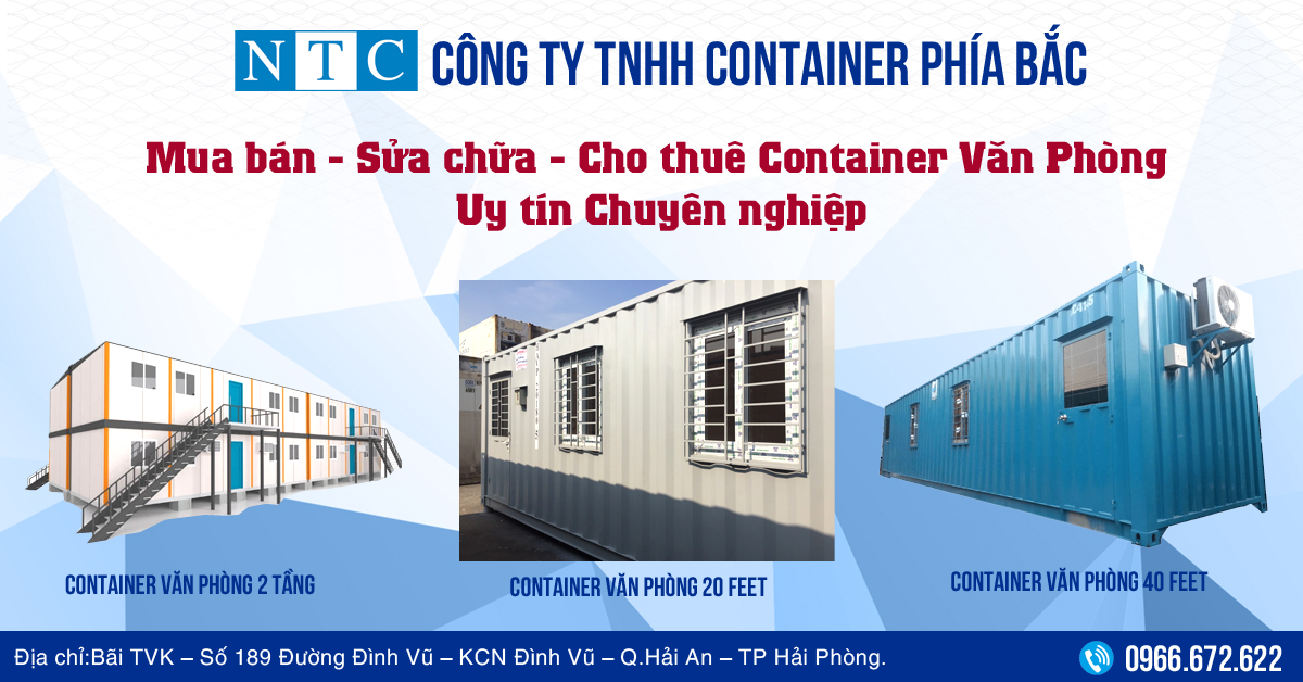 NTC Container cung cấp container văn phòng giá tốt nhất thị trường miền Bắc