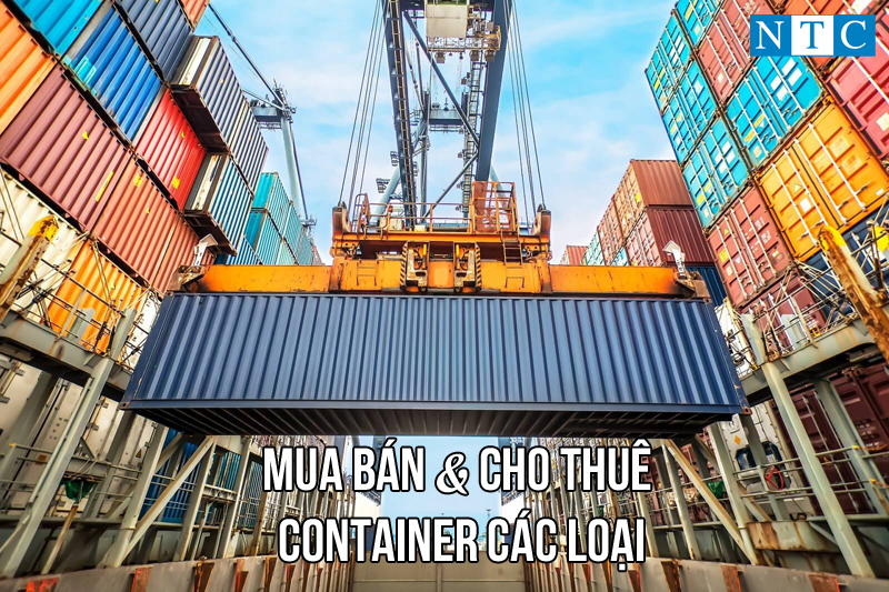 Cho thuê container tại Bắc Giang uy tín giá tốt - NTC Container