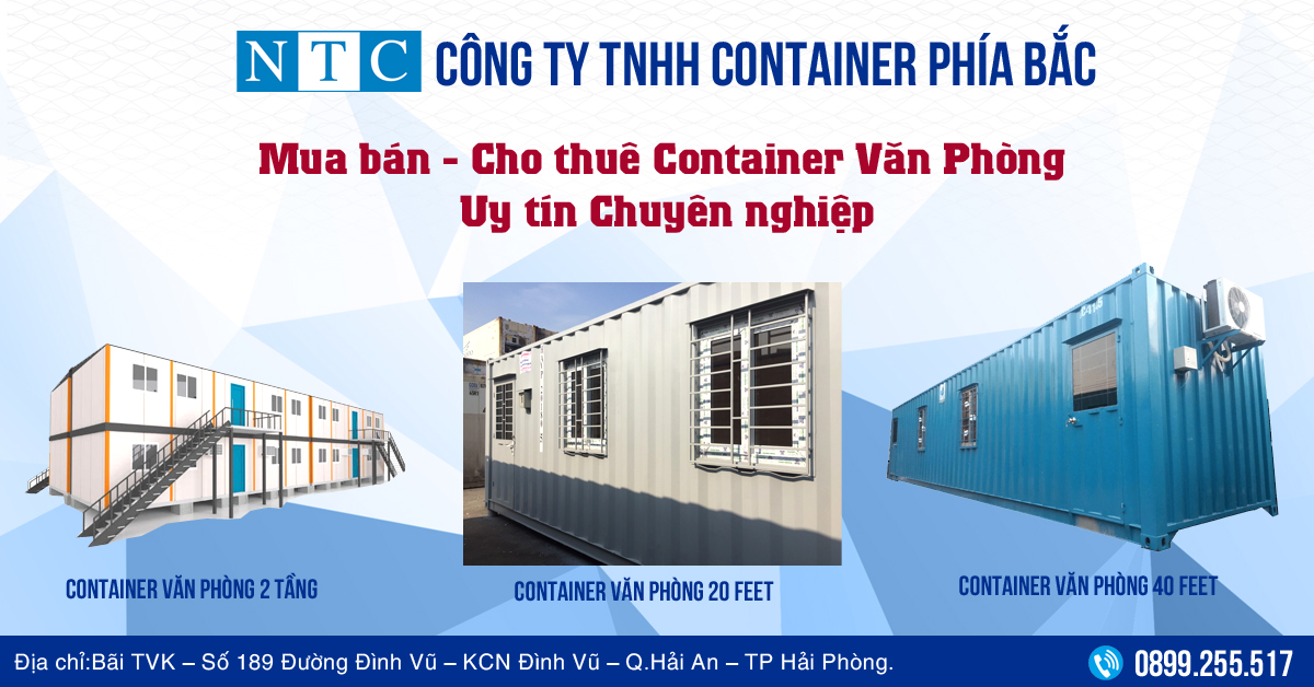 Cho thuê container văn phòng 20 feet, 40 feet tại Hải Phòng. Liên hệ 0899255517