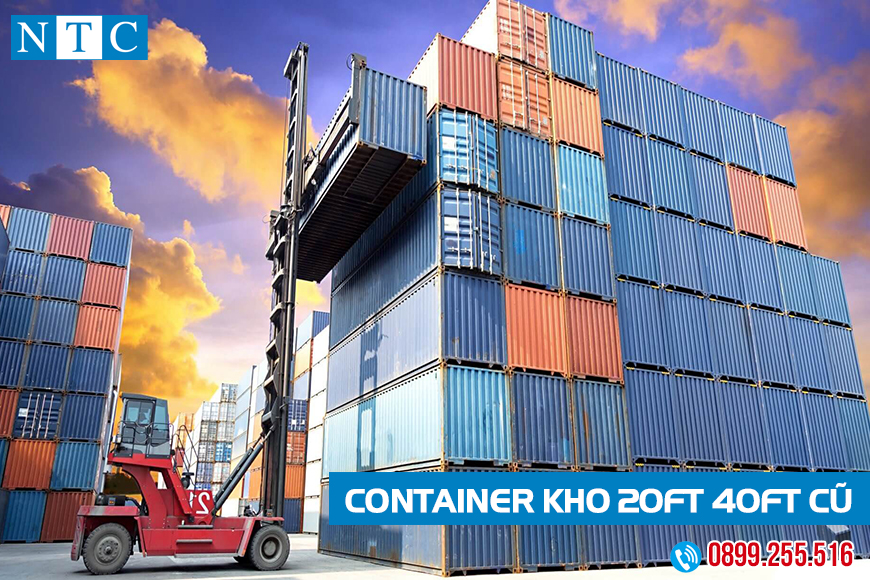 NTC Container cung cấp container kho 20ft và 40ft uy tín, chất lượng