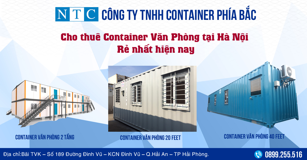 NTC Container cho thuê container văn phòng tại Hà Nội rẻ nhất hiện nay