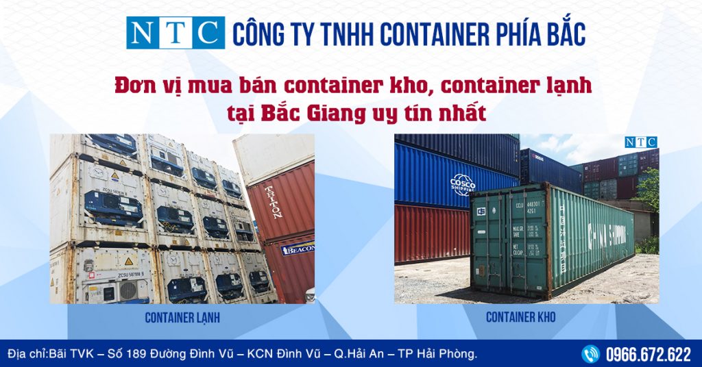 NTC Container - đơn vị mua bán container kho, container lạnh tại Bắc Giang uy tín nhất. Hotline: 0966.672.622