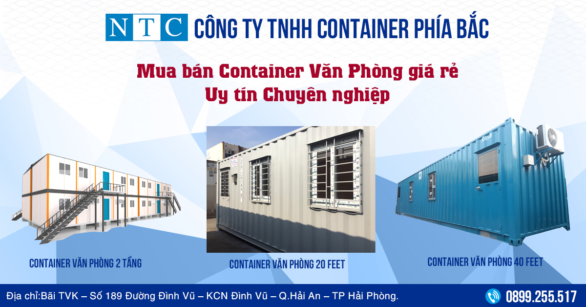 Mua container văn phòng ở NTC Container giá rẻ, uy tín chất lượng. Hotline: 0899.255.517
