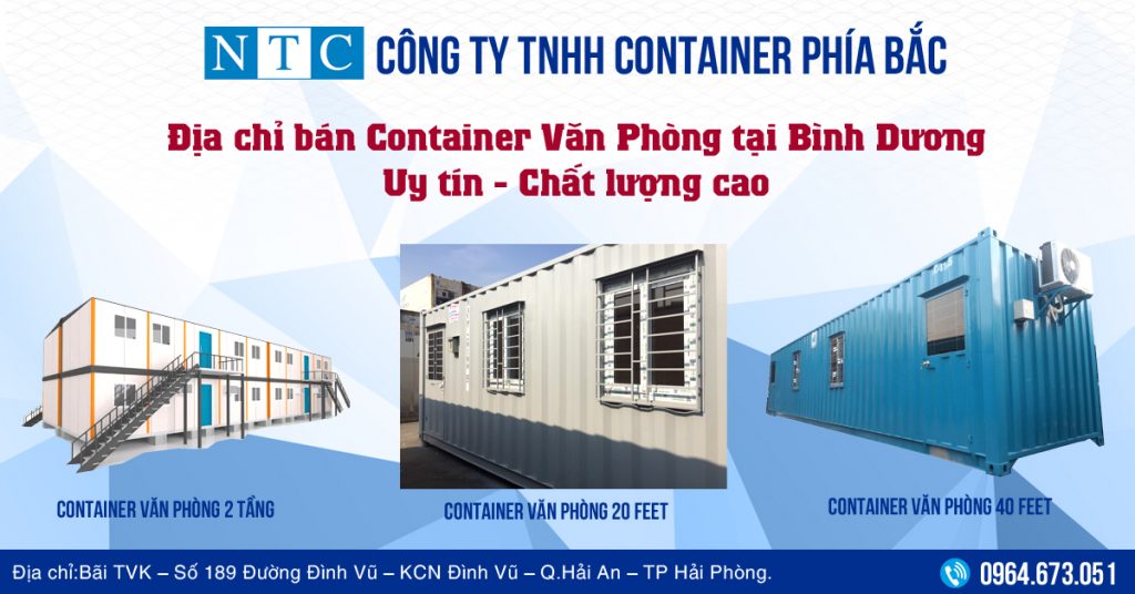 NTC Container - Địa chỉ bán container văn phòng tại Bình Dương uy tín, chất lượng cao. Hotline: 0964.673.051