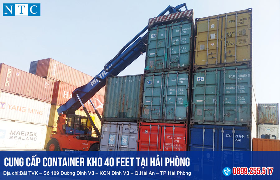 NTC Container cung cấp container kho 40 feet tại Hải Phòng uy tín, giá rẻ. Hotline: 0899.255.517