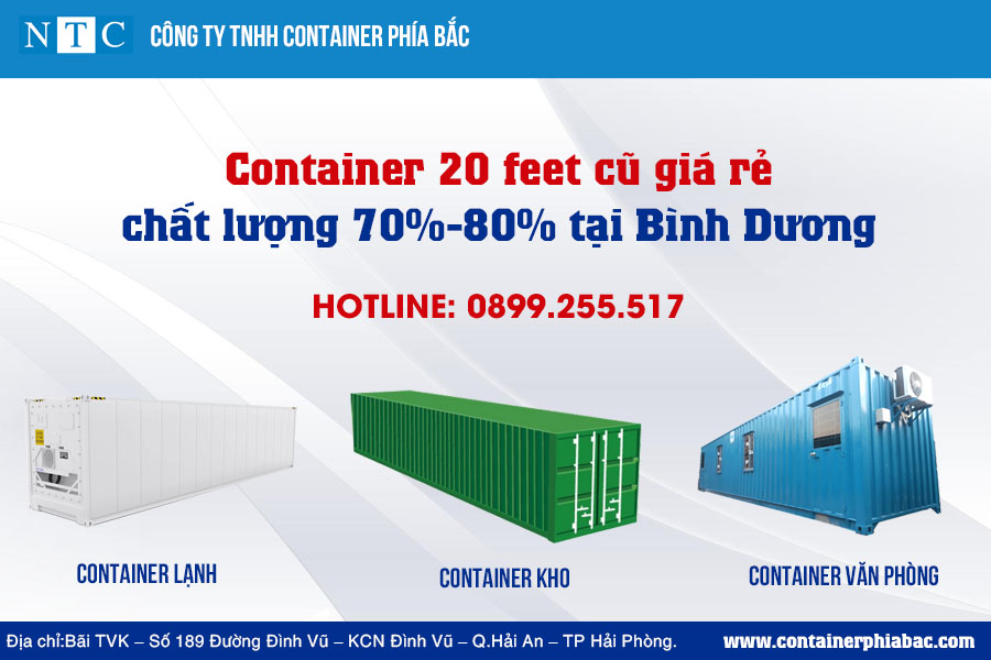 NTC Container cung cấp container 20 feet cũ giá rẻ, chất lượng 70%-80% tại Bình Dương. Hotline: 0899.255.517: