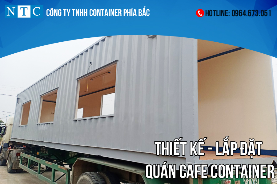 NTC Container thiết kế và lắp đặt quán cafe container uy tín, giá tốt. Hotline: 