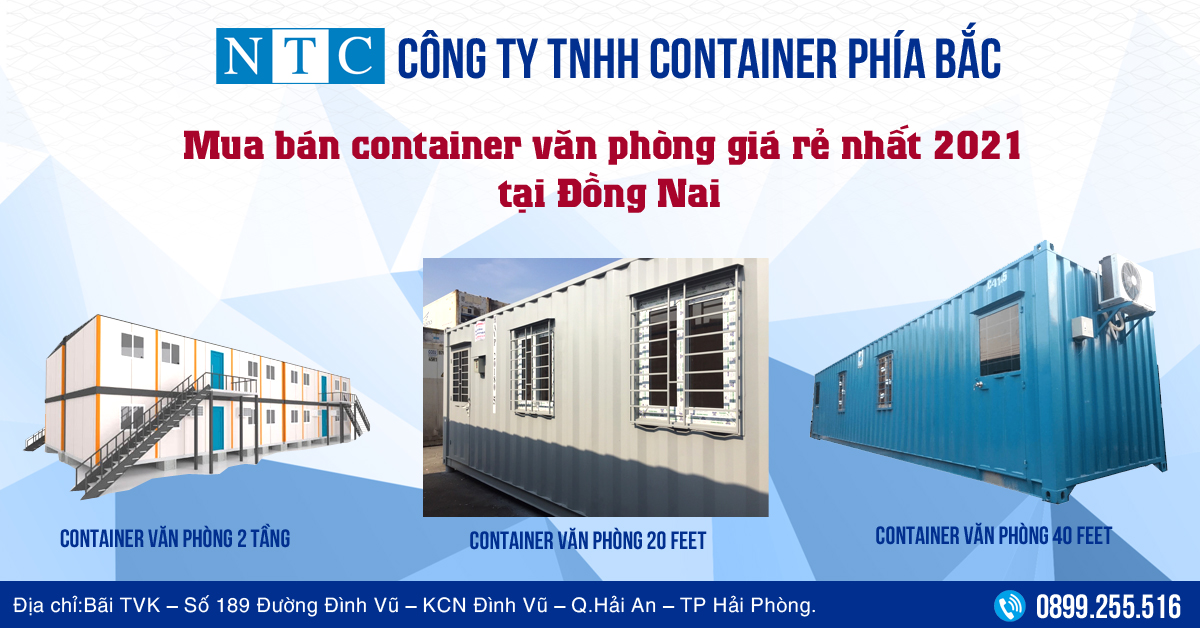 NTC Container mua bán container văn phòng giá rẻ nhất 2021 tại Đồng Nai